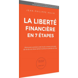 La liberté financière en 7...